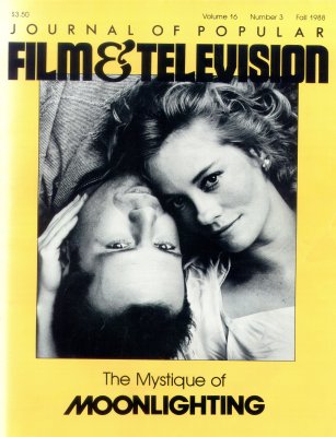 Journal of Popular Film & Television 1988 Moonlighting issue