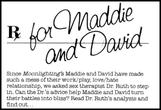 RX for Maddie and David